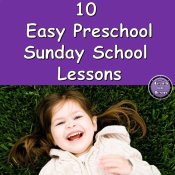 Preschool Sunday school Lessons