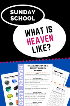 What is Heaven like? complete Sunday school lesson. 