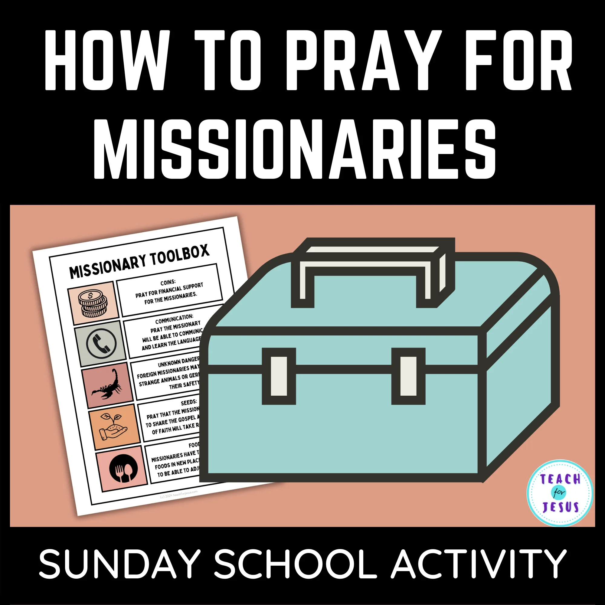 how to pray for missionaries - for missionary week at Sunday school