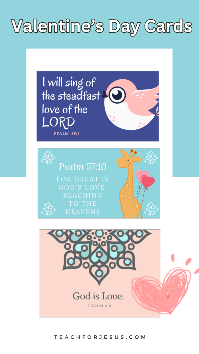 Valentine's Day cards with bible verses. includes god is love, psalm 89:1, psalm 57:10, God is love.