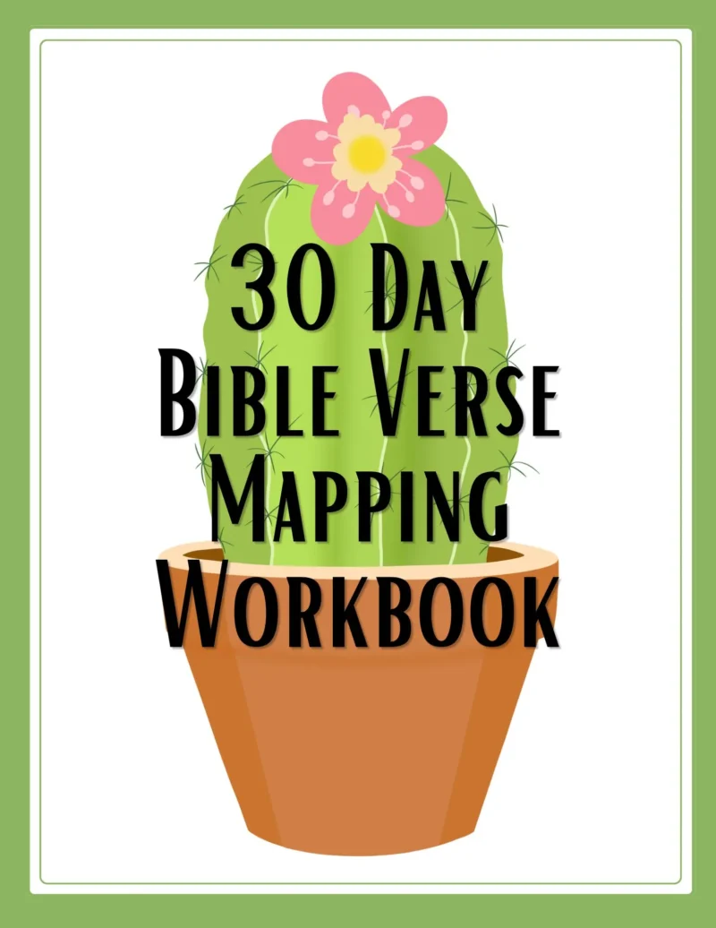 30 day bible verse mapping picture with a cactus in the background
