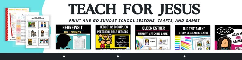 teach for Jesus banner last minute Sunday school lessons