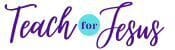 teach for Jesus logo